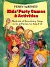 Kids' Party Games & Activities